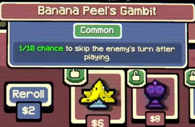 Banana Peel Gambit in Gambonanza, showing a low-probability skip-turn effect.