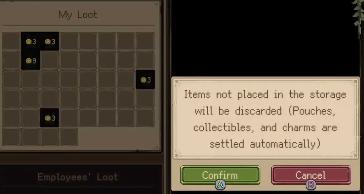 Goblin Vyke warning that items not placed in storage will be discarded.